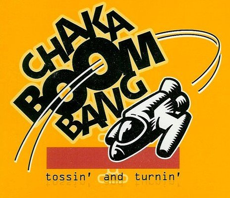 Chaka Boom Bang